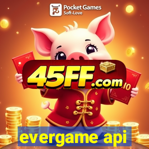 evergame api
